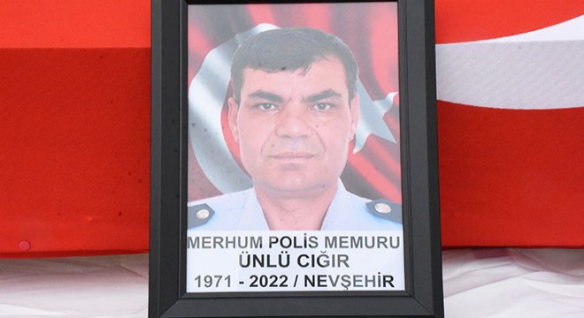 Kalp krizinden ölen polisin cenazesi, Nevşehir’e uğurlandı