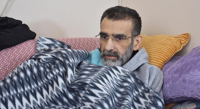 Kanser hastası depremzede, ameliyat olmak istiyor