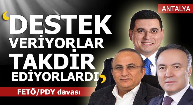 Kapatılan FETÖCÜ derneğin yöneticisi; Büyüklerimiz destek veriyor, takdir ediyordu