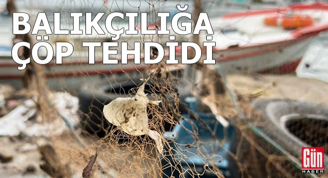 Karadeniz’de balıkçılığa çöp tehdidi