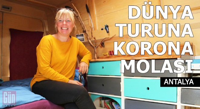 Karavanla dünya turuna korona molası