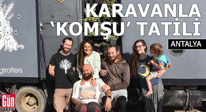 Karavanla  komşu  tatili