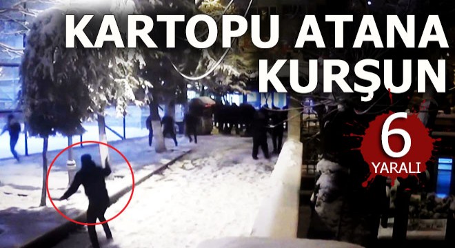 Kartopu kavgası silahlı çatışmaya dönüştü; 6 yaralı