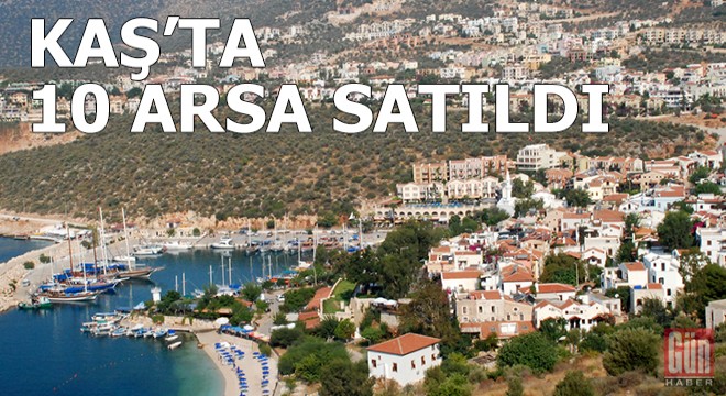 Kaş'ta 10 arsa satıldı