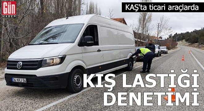 Kaş'ta ticari araçlarda kış lastiği denetimi