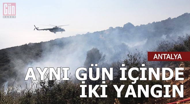 Kaş ta aynı gün içinde iki yangın çıktı