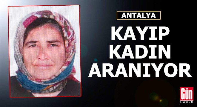 Kayıp kadın aranıyor