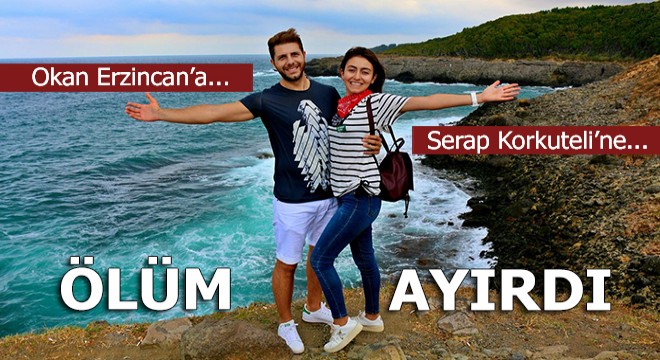 Kazada ölen nişanlılar memleketlerinde toprağa verilecek