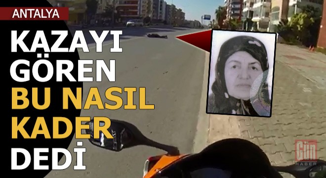 Kazayı duyan  Bu nasıl kader  dedi