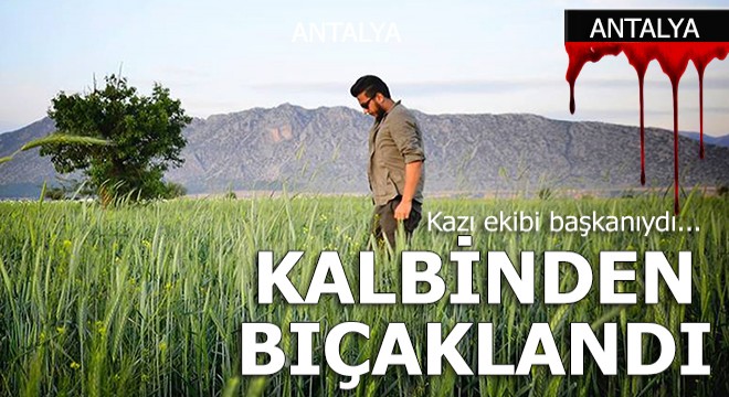 Kazı ekibi başkan yardımcısı, 'ağaç kesme' tartışmasında öldürüldü