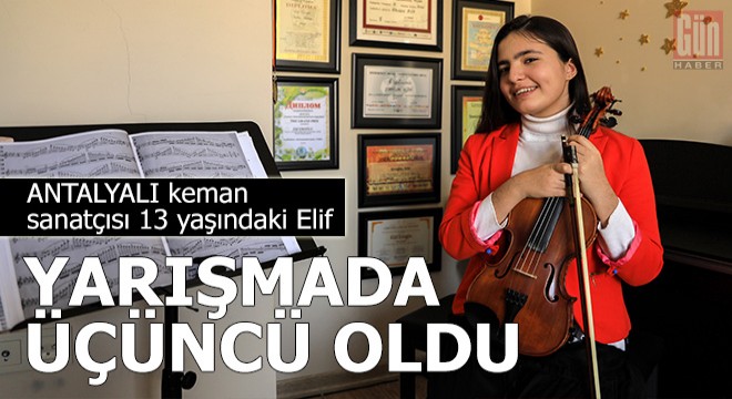 Keman sanatçısı Elif, ABD deki yarışmada üçüncü oldu