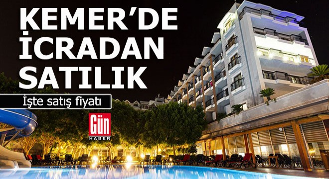 Kemer'de icradan satılık otel