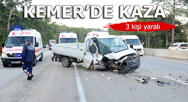 Kemer'de kaza; 3 yaralı
