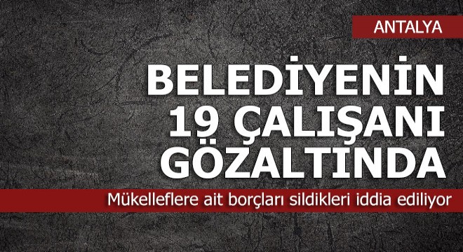 Mükelleflere ait borçları sildiler ididası