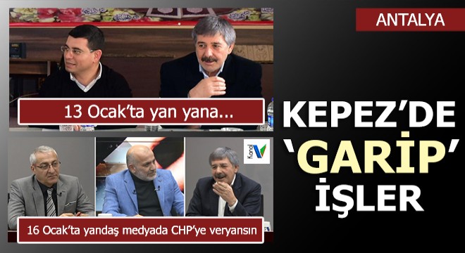 Kepez'de çok 'Garip' işler