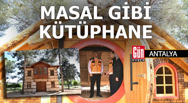 Kepez’den çocuklara masal gibi kütüphane