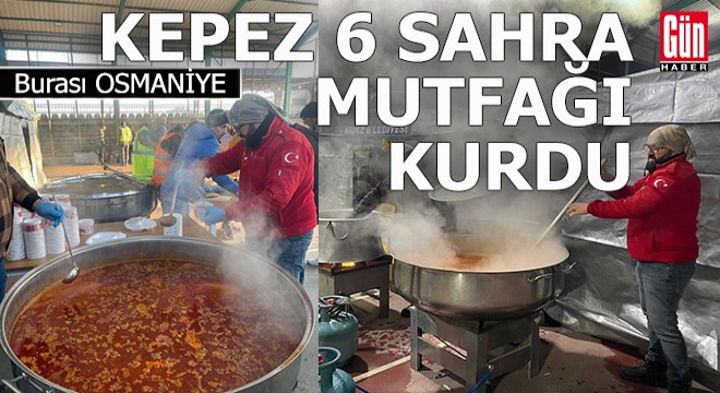 Kepez den deprem bölgesine 6 sahra mutfağı