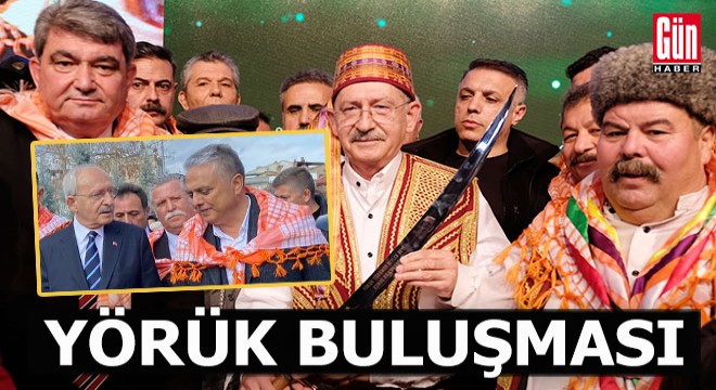 Kılıçdaroğlu, 'Büyük Yörük Türkmen Buluşması'nda konuştu