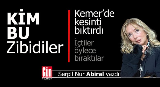 Kim bu zibidiler?..