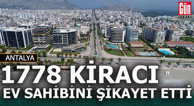 Kirada  fahiş artış  şikayeti patladı