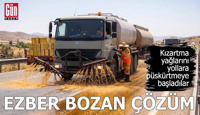 Kızartma yağlarını yollara püskürtmeye başladılar