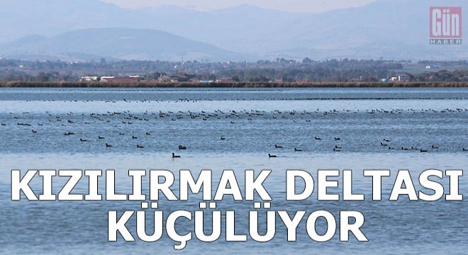 Kızılırmak Deltası küçülüyor