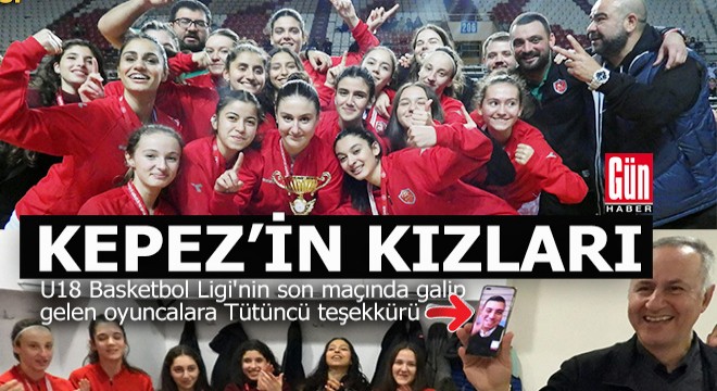 Kızların şampiyonu Kepez
