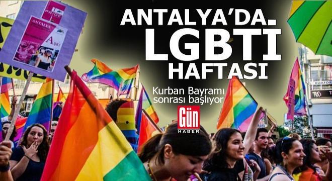 Kocaeli yasakladı, Antalya da LGBTİ haftası 3 Temmuz da başlıyor