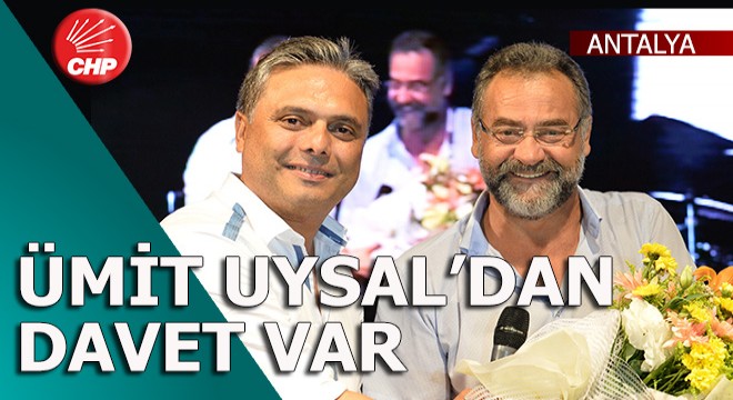 Ümit Uysal dan davet var