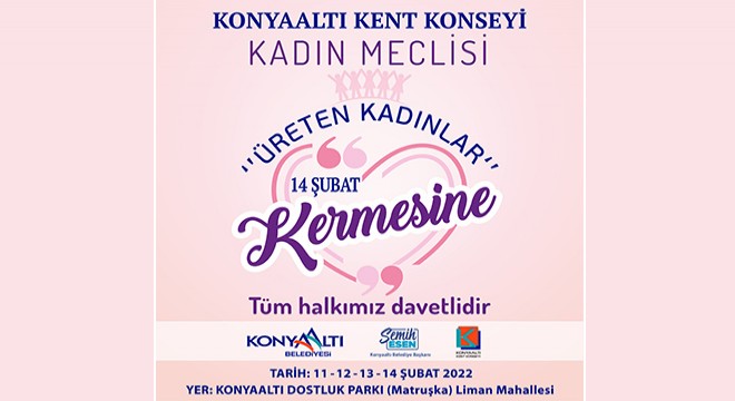 Konyaaltı Kadın Meclisi, 'Üreten Kadınlar' kermesi düzenleyecek