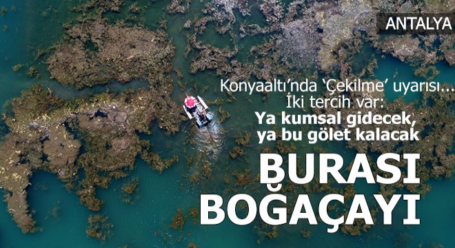 Konyaaltı Sahili için 'çekilme' uyarısı