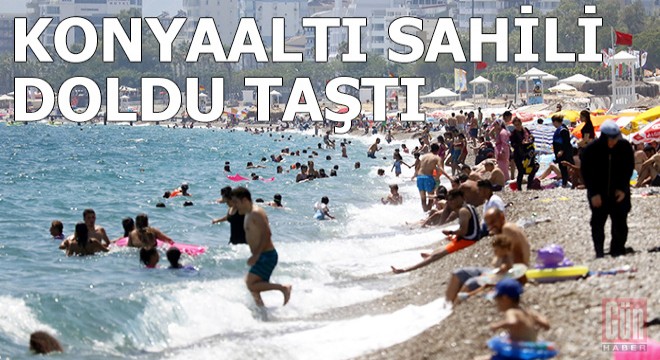 Konyaaltı Sahili doldu taştı