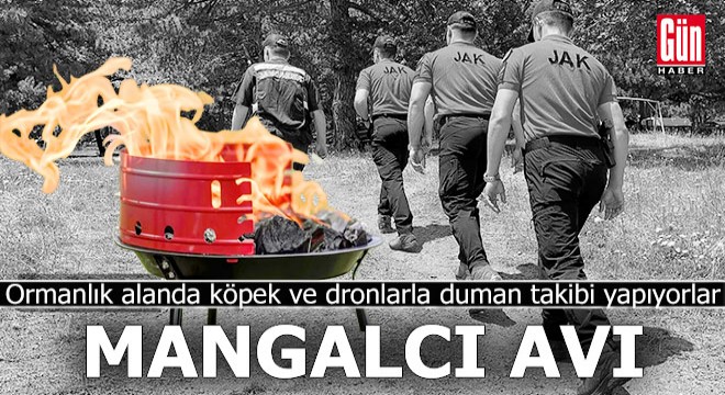 Köpek ve dronla mangalcı avı