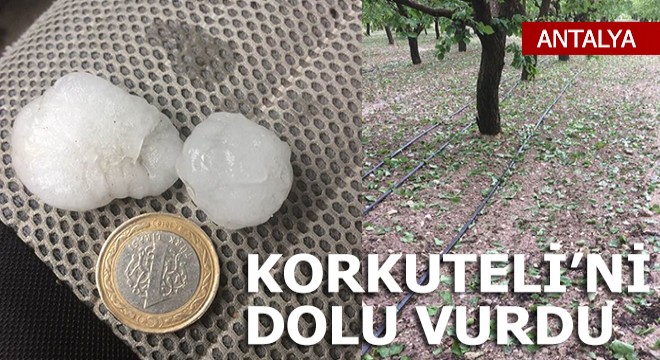 Korkuteli'de dolu yağışı