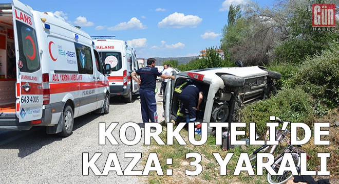 Korkuteli'de kaza: 3 yaralı