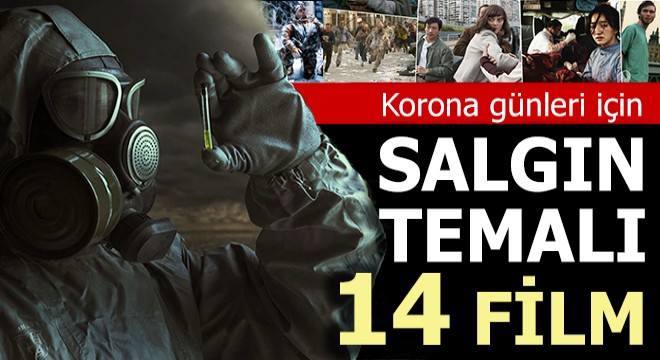 Korona Günleri İçin ‘Salgın’ Temalı 14 Film