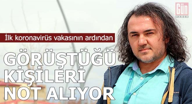Koronavirüs nedeniyle görüştüğü kişileri not alıyor
