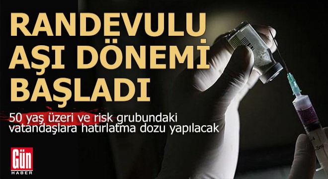 Koronavirüs hatırlatma dozu randevuları açıldı