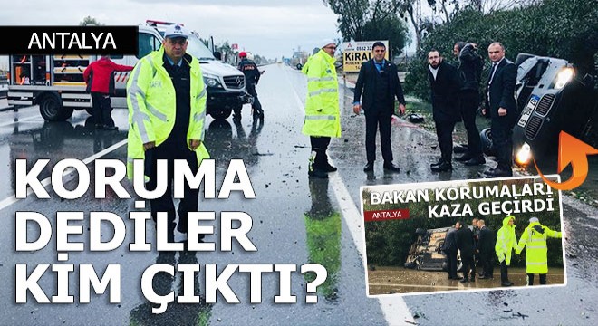 Koruma aracı dendi bakın ne çıktı?