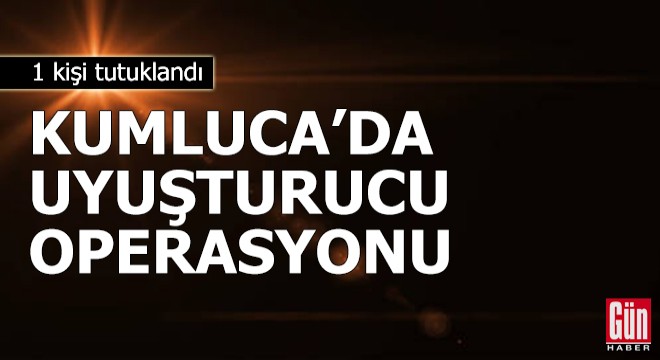 Kumluca'da uyuşturucu operasyonunda 1 tutuklama