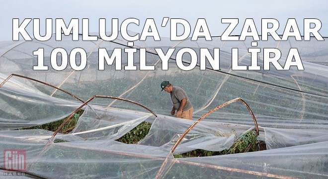 Kumluca'daki şiddetli yağış ve fırtınanın zararı 100 milyon lira