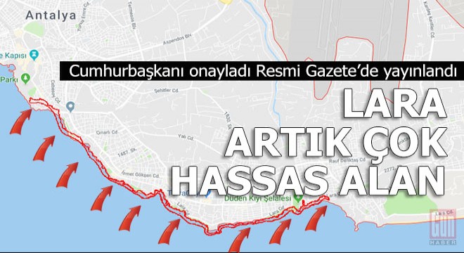 Lara'da bu kıyı şeridinde artık bunları yapmak yasak