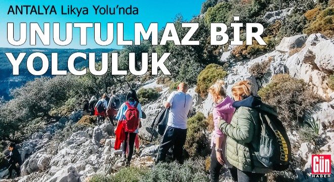 Likya Yolu’nda unutulmaz bir yolculuk
