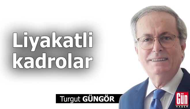 Liyakatli kadrolar