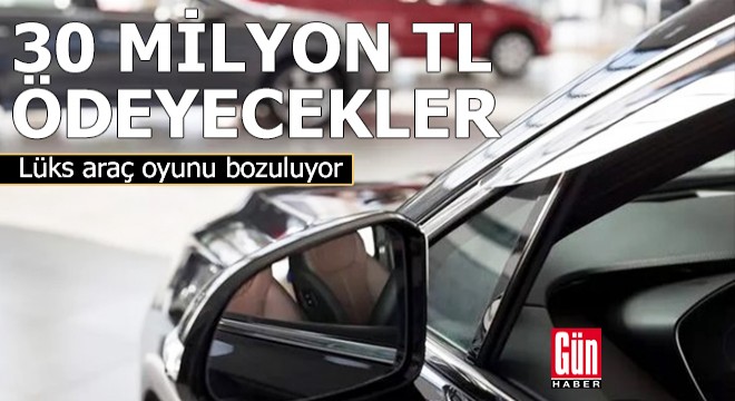 Lüks araç oyunu bozuluyor