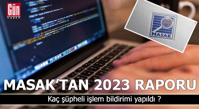 MASAK tan 2023 raporu