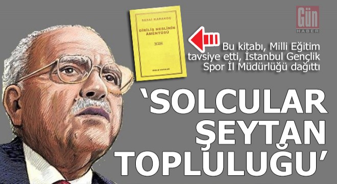 MEB tavsiye etti: Sağcılar Allah topluluğu, solcular şeytan topluluğu 