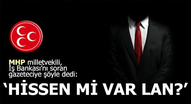 MHP'li vekil ayıp etti