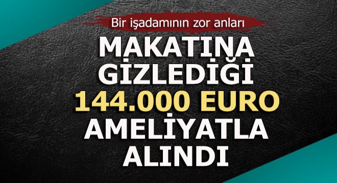 Makatından çıkaramayınca başına neler geldi
