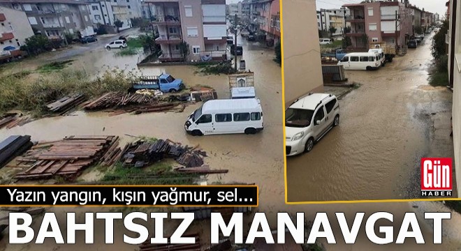 Manavgat'ta sağanak, su baskınlarına neden oldu